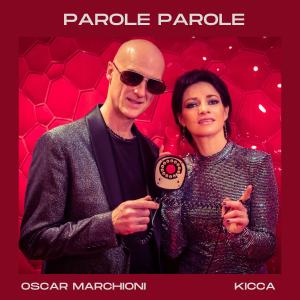 Listen to Parole Parole song with lyrics from Kicca