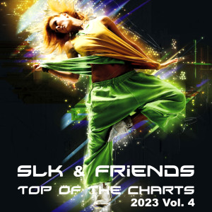 Top of the Charts 2023, Vol. 4 dari SLK & Friends
