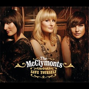 ดาวน์โหลดและฟังเพลง Save Yourself พร้อมเนื้อเพลงจาก The McClymonts
