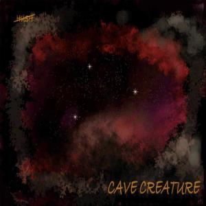 收听HUSH的Cave Creature歌词歌曲