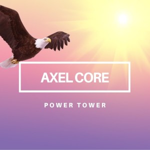 Album Power Tower oleh Axel Core