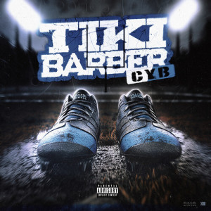 Listen to Tiki Barber (Explicit) song with lyrics from CYB