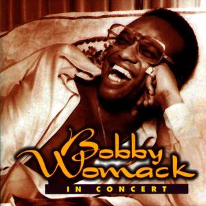 ดาวน์โหลดและฟังเพลง That's The Way I Feel About Cha' พร้อมเนื้อเพลงจาก Bobby Womack