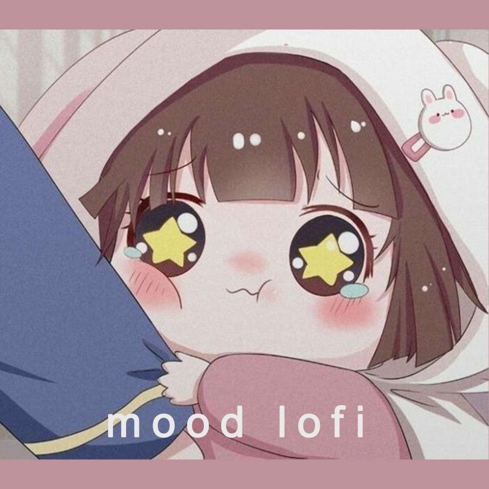 mood lofi