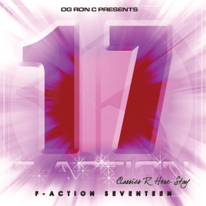 Og Ron C Presents F-Action 17 (Explicit)
