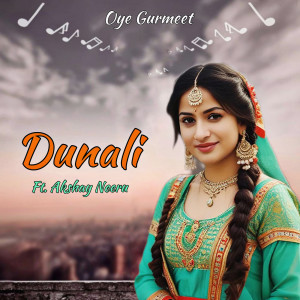 Album Dunali from Oye Gurmeet