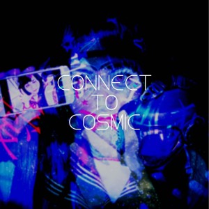 收聽CUL的Connect to Cosmic歌詞歌曲
