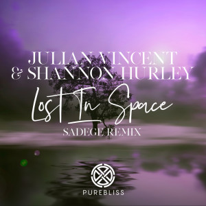 Lost In Space (Sadege Chill Out Remix) dari Shannon Hurley