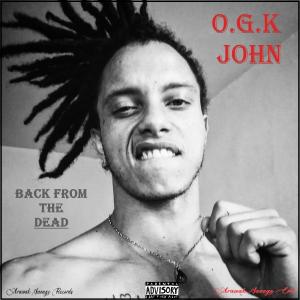 อัลบัม Back from the DEAD (Explicit) ศิลปิน OGK John