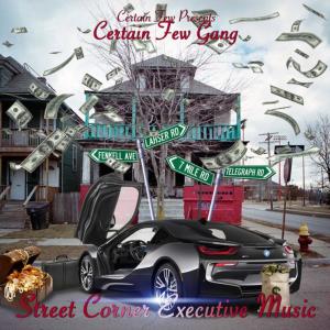 的專輯Street Corner Executive Music (Explicit)
