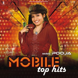 Jatinder Gill的專輯Miss Pooja Mobile Top Hits