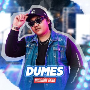 Listen to Dumes song with lyrics from Ndarboy Genk