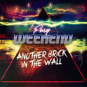 收聽Fury Weekend的Another Brick In The Wall (Instrumental)歌詞歌曲
