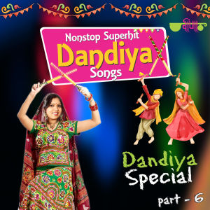 Dengarkan Non Stop Superhit Dandiya Songs 6 lagu dari Seema Mishra dengan lirik