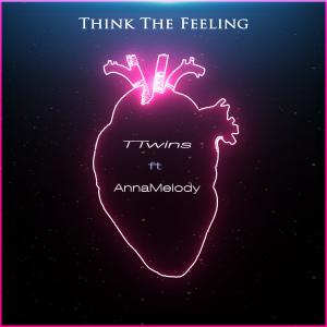 TTwins的專輯Think the feeling (Radio Edit)