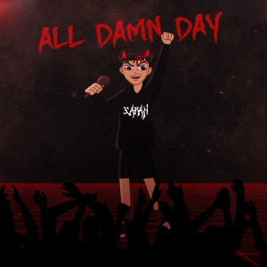 Dengarkan lagu All Damn Day nyanyian SARAN dengan lirik