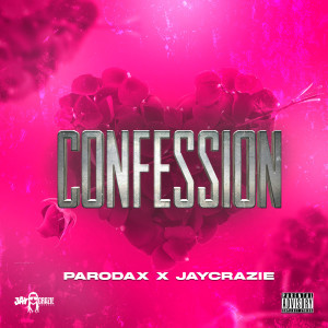 ดาวน์โหลดและฟังเพลง Confession พร้อมเนื้อเพลงจาก Parodax