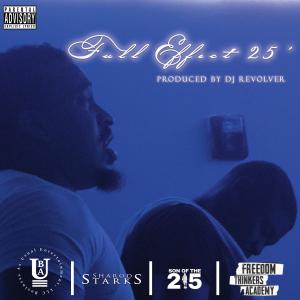 Sharod Starks的專輯Full Effect 25' (Explicit)