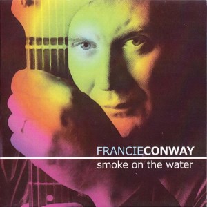 ดาวน์โหลดและฟังเพลง Smoke on the Water พร้อมเนื้อเพลงจาก Francie Conway