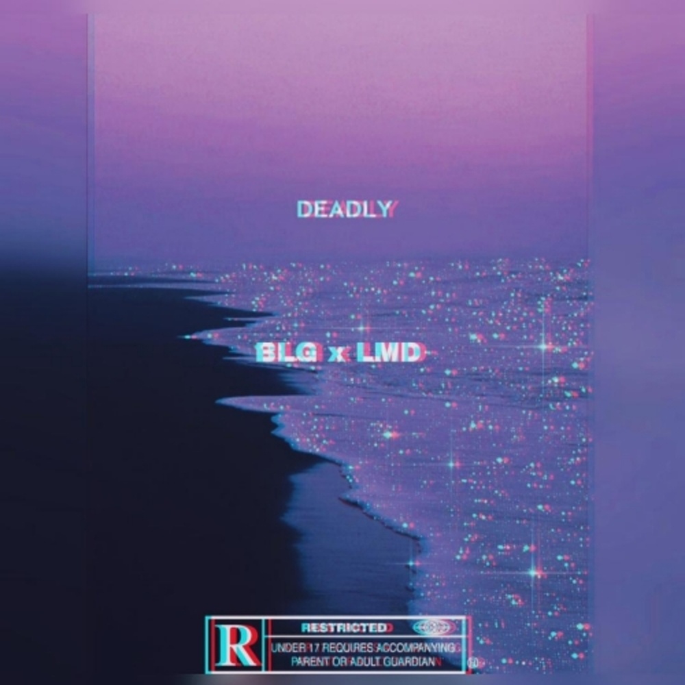 Deadly (Explicit)