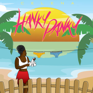 Album Hanky Panky oleh Celena