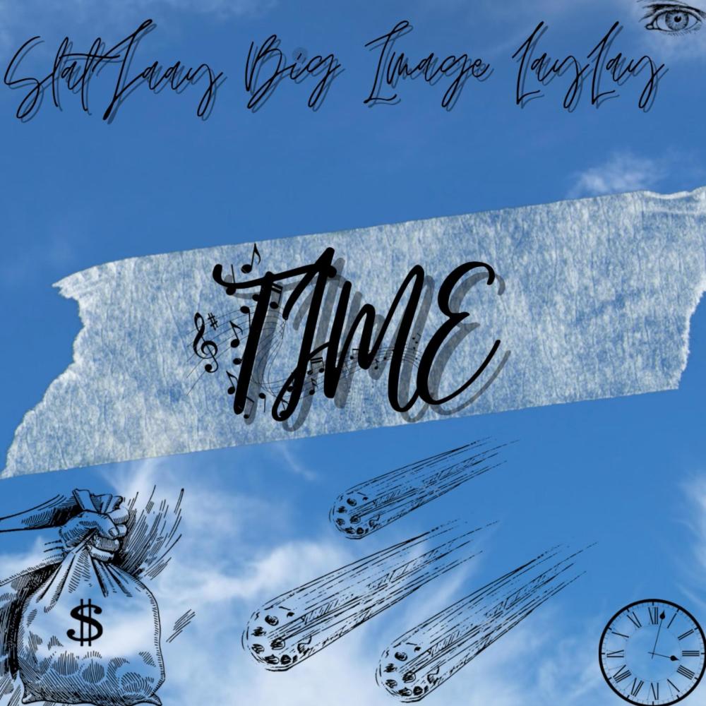 Time (feat. Big Image & layybabiee0) (Explicit)