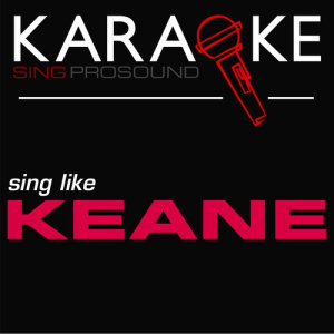 ดาวน์โหลดและฟังเพลง Everybody's Changing (In the Style of Keane) [Karaoke Instrumental Version] พร้อมเนื้อเพลงจาก ProSound Karaoke Band