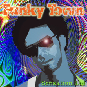 Sensation Ltd的專輯Funky Town