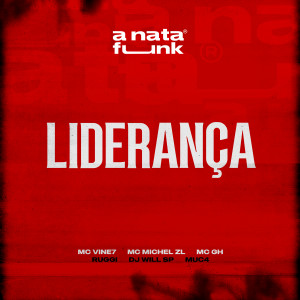 Listen to Liderança (Explicit) song with lyrics from MC Michel ZL