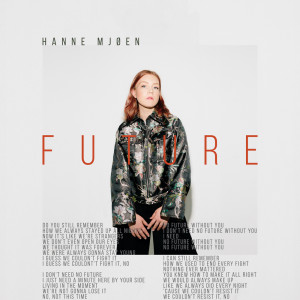 Listen to Future song with lyrics from Hanne Mjøen