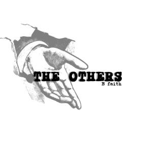 收聽B faith的THE OTHERS歌詞歌曲
