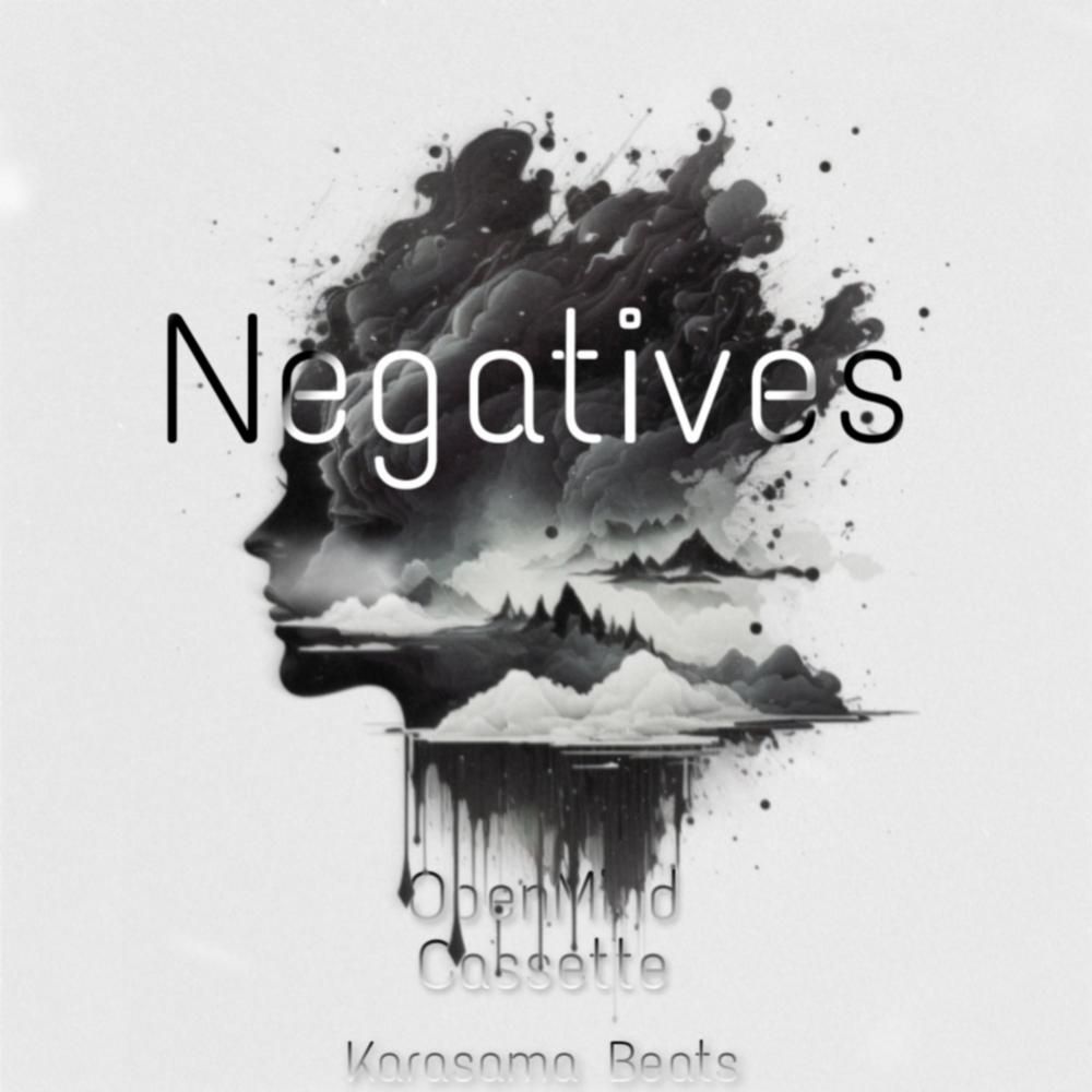 Negatives (feat. Cassette) (Explicit)
