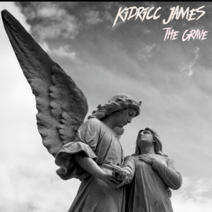 ดาวน์โหลดและฟังเพลง The Grave พร้อมเนื้อเพลงจาก Kidricc James
