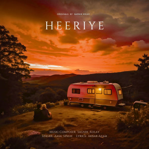 Album Heeriye from Sagnik Kolay