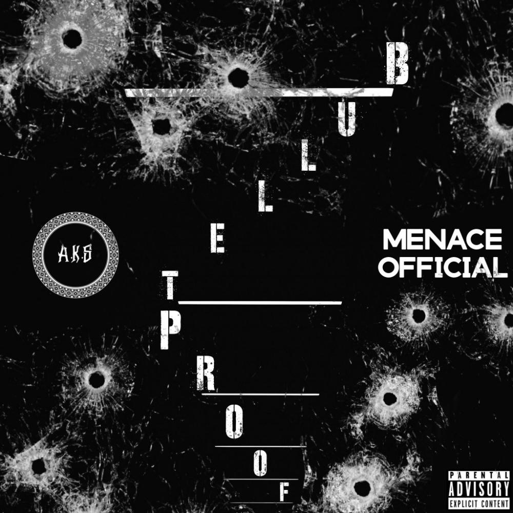 Bullet Proof (feat. A.K.S) (Explicit)