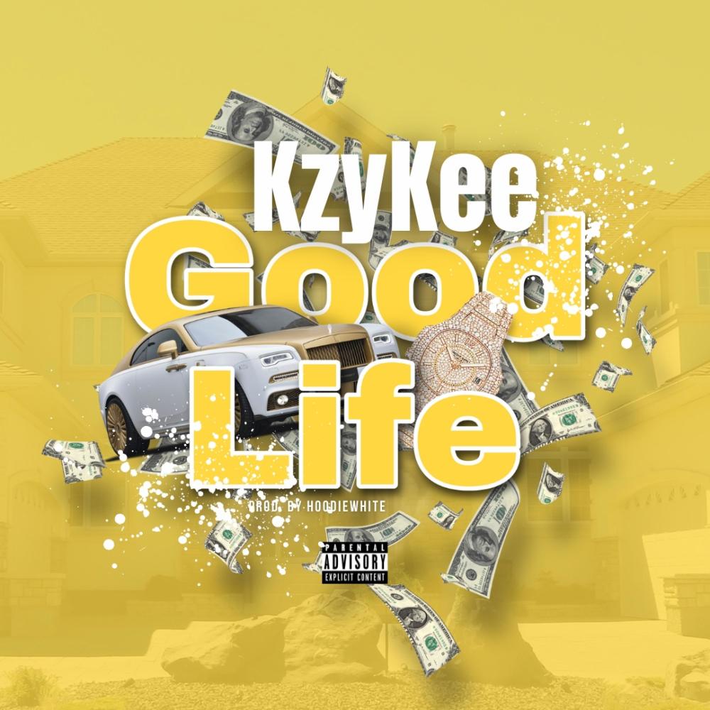 Good Life (Explicit)