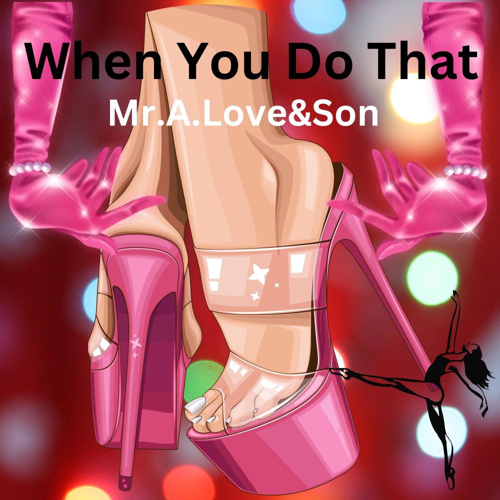 When You Do That (feat. Triple A Beats)