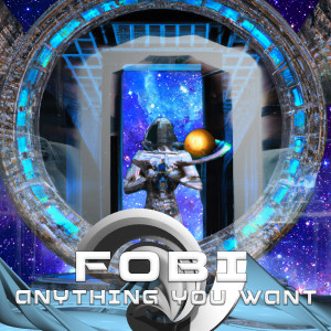 Listen to Anything You Want song with lyrics from Fobi