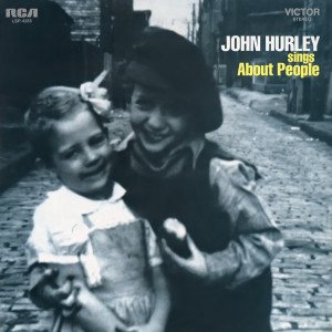 John Hurley的專輯John Hurley Sings About People