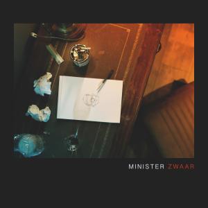 Listen to Zwaar song with lyrics from Minister