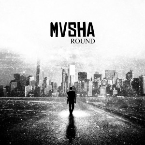 Dengarkan lagu Round (Explicit) nyanyian Mvsha dengan lirik