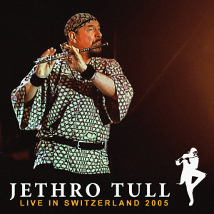 Jethro Tull的專輯Live in Switzerland (Remastered 2023)