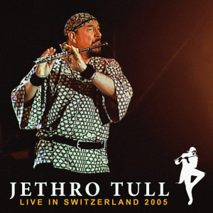 Album Live in Switzerland (Remastered 2023) from Jethro Tull