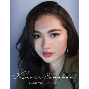 Dengarkan lagu Kunci Jawaban nyanyian Inge Cellianada dengan lirik