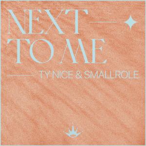 Album Next To Me from TY nice