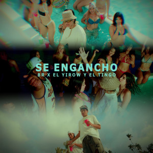 ดาวน์โหลดและฟังเพลง Se Engancho พร้อมเนื้อเพลงจาก BR