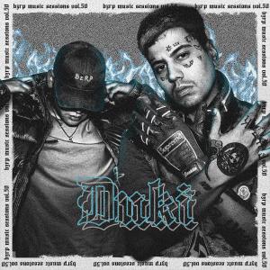 Düki的專輯Duki: Bzrp Music Sessions, Vol. 50