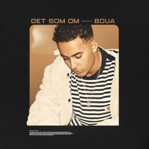 ดาวน์โหลดและฟังเพลง Det Som Om พร้อมเนื้อเพลงจาก Boua