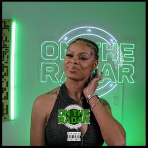 收聽On the Radar的Kay Karma "On The Radar" Freestyle Pt. 1 (Explicit)歌詞歌曲