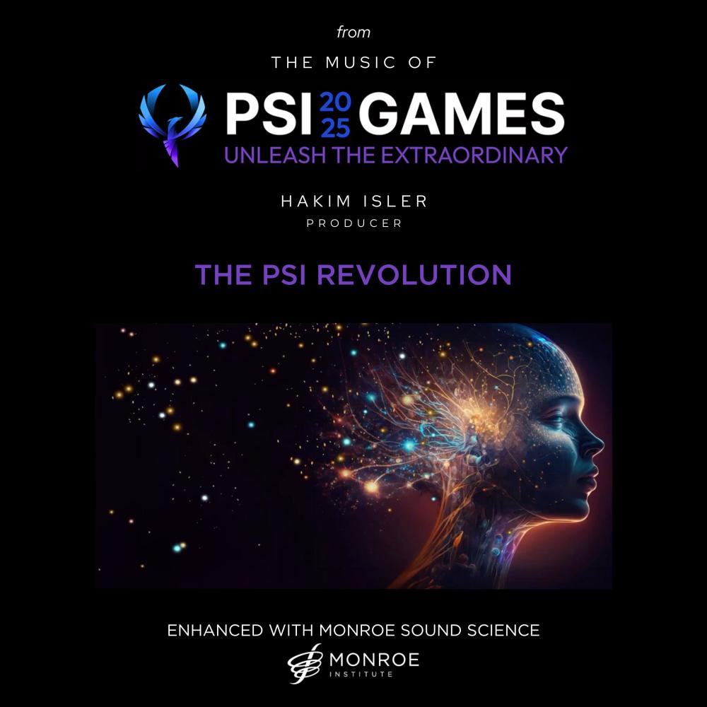 The Psi Revolution (feat. Monroe Institute)